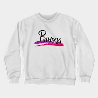 PRINCESS Crewneck Sweatshirt